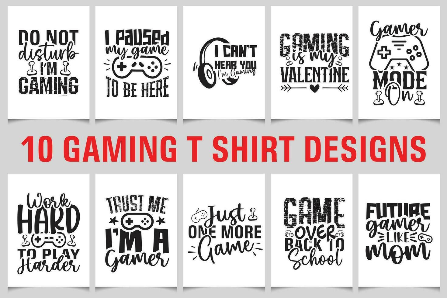 Gaming t shirt design bundle - Gaming typography design - Gamer - Birthday Gift Boys - Dowload File - Controller - I Paused My Game To Be Here vector