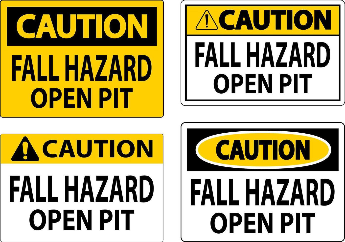 Caution Sign Fall Hazard - Open Pit vector