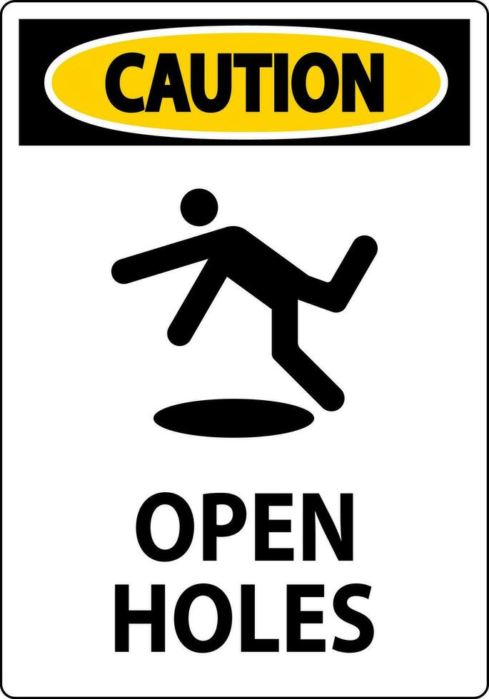 Caution Sign Open Holes vector