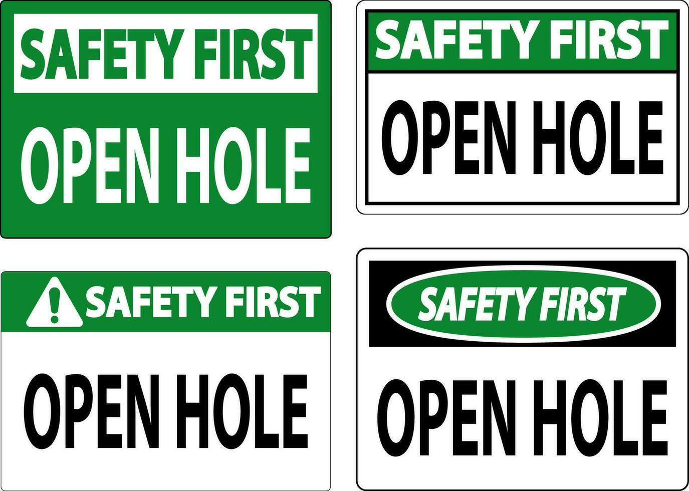 Safety First Sign Open Holes vector