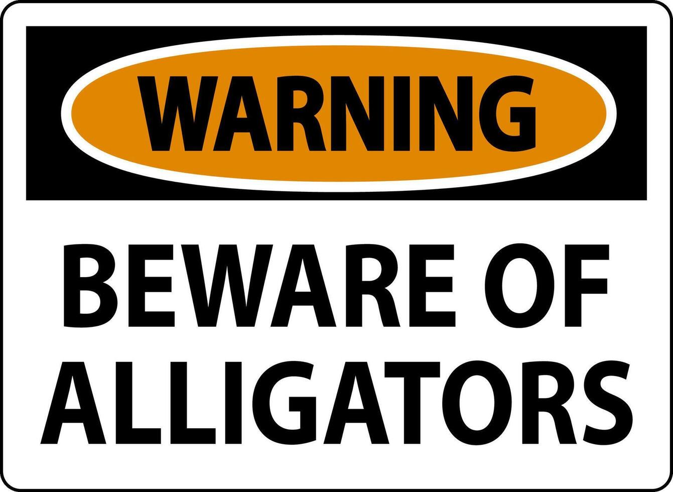 Warning Sign Beware Of Alligators vector