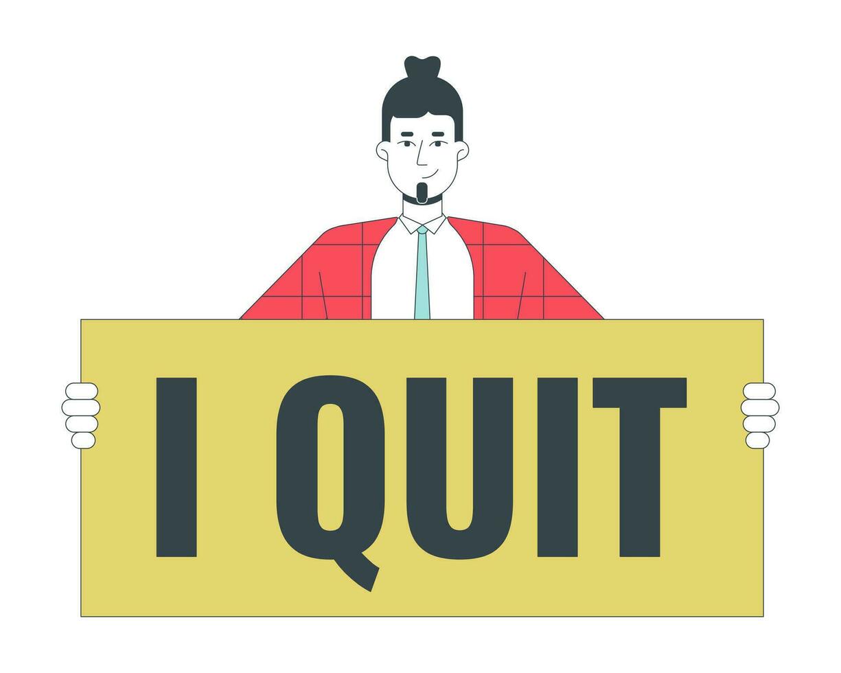 Bearded caucasian man holding sign i quit 2D linear cartoon character. Adult male employee with placard isolated line vector person white background. Leaving job color flat spot illustration