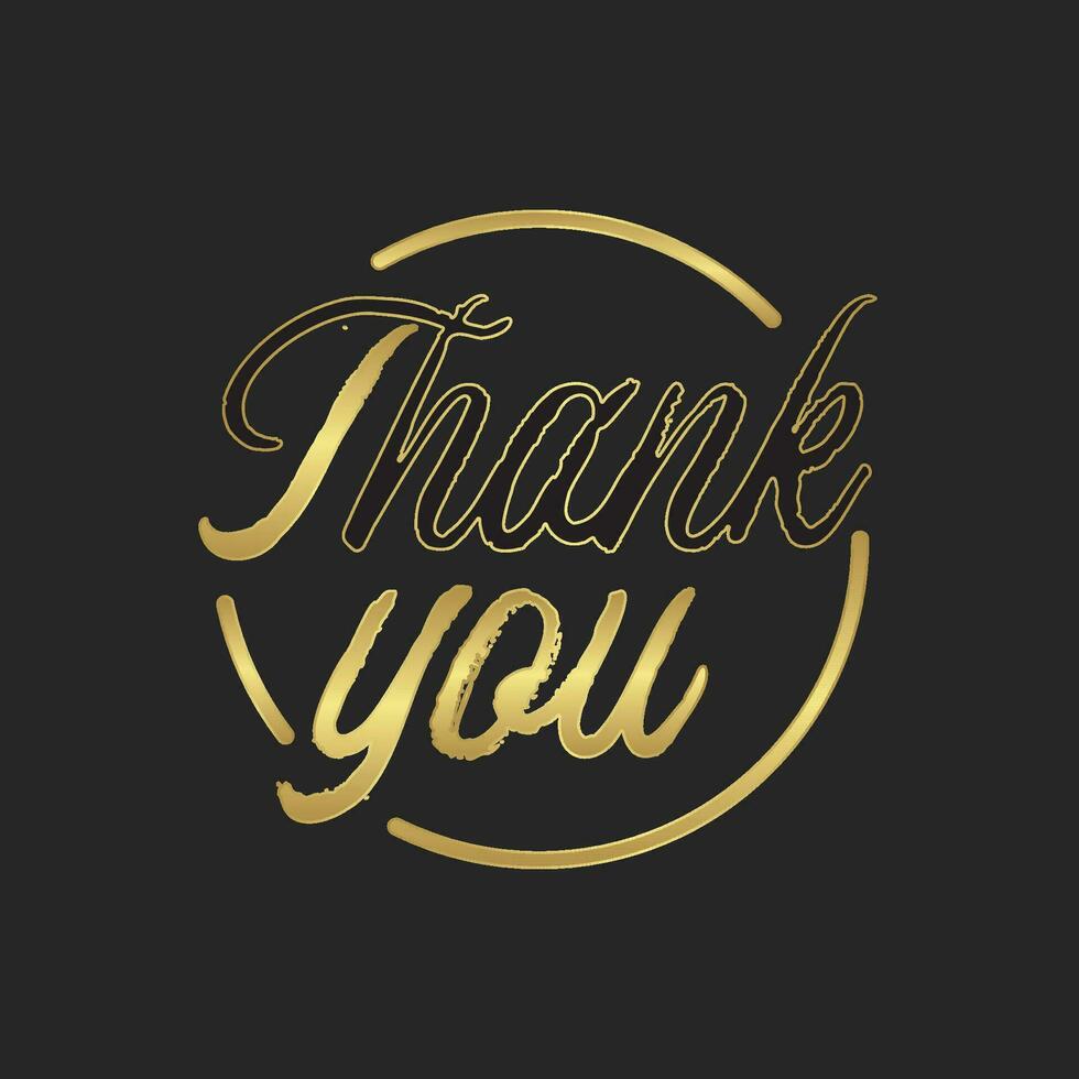 Thank you lettering type. Calligraphic design inside golden circle. vector