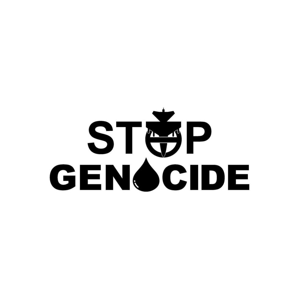 Stop Genocide Sign, can use for Poster Design, Banner, Sticker, T-Shirt, Website, Art Illustration, News Illustration or for Graphic Design Element. Vector Illustration