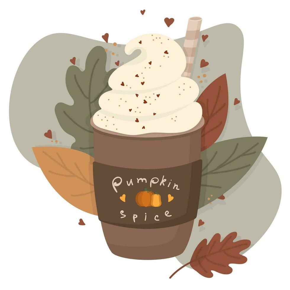 Autumn illustration with pumpkin spice latte with whipped cream. Greeting seasonal card of beverage with leaves with hearts on the background. vector