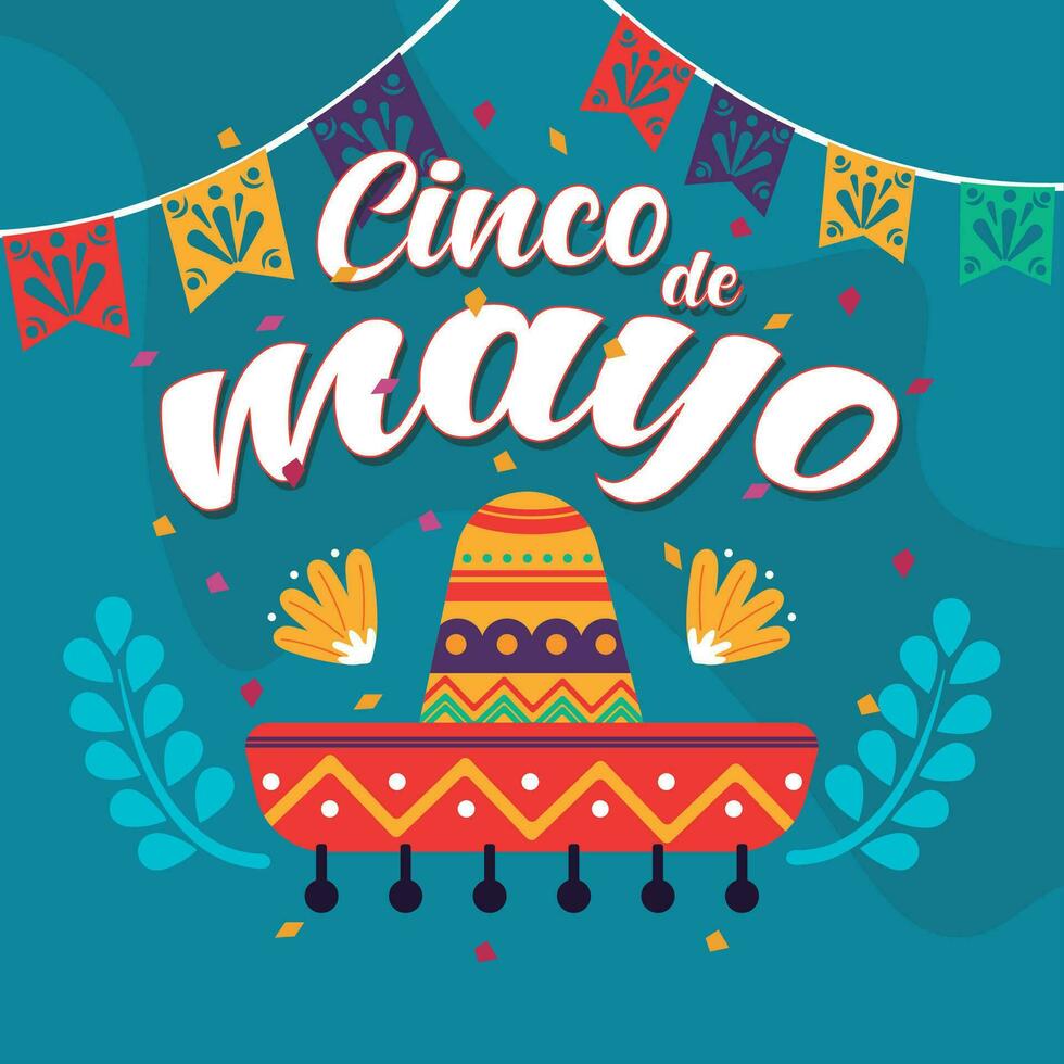 Colored cinco de mayo poster with a traditional hat Vector illustration