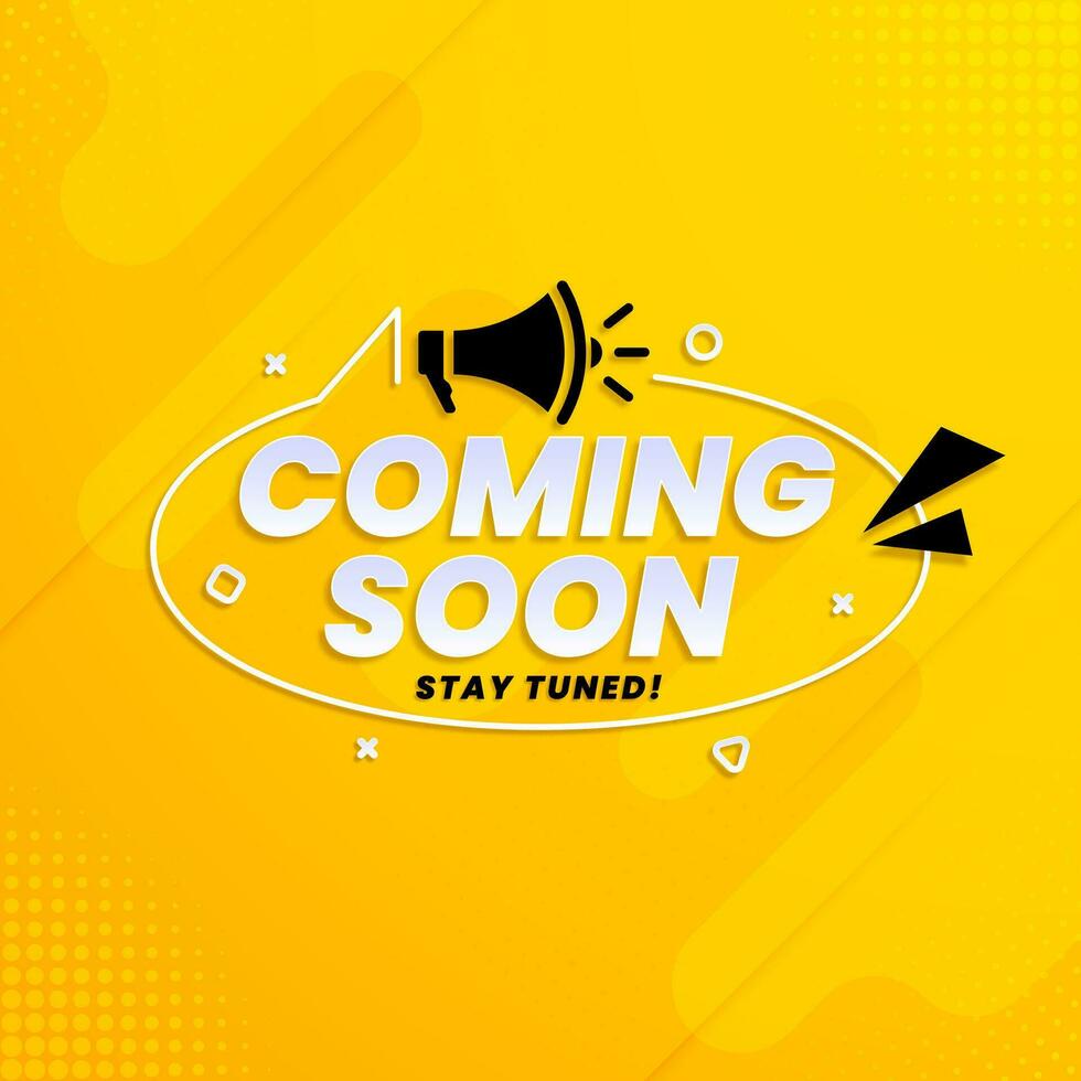 Coming soon with megaphone design. Vector illustration on yellow background