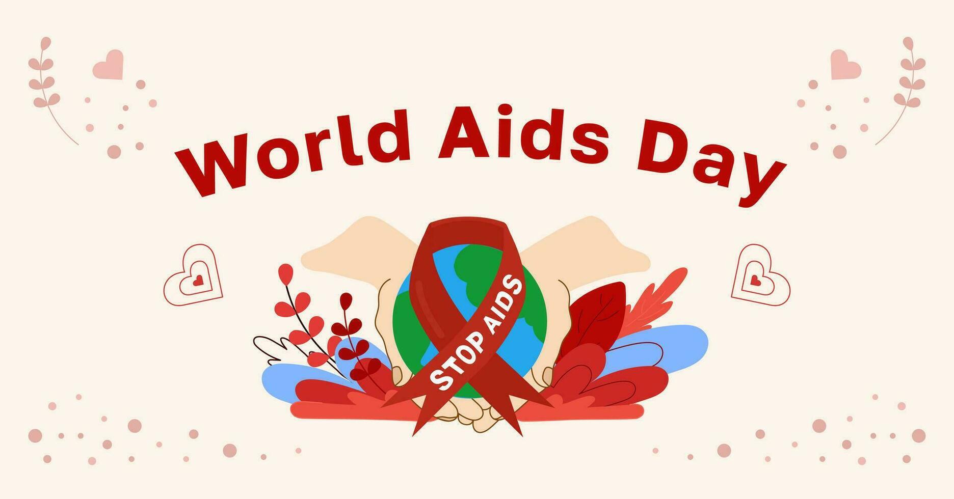 World AIDS Awareness Day vector banner. Earth globe in hands, red ribbon stop speed, plants in flat style. Template card. Illustration themes AIDS and HIV web element, border etc. Inscription, text.