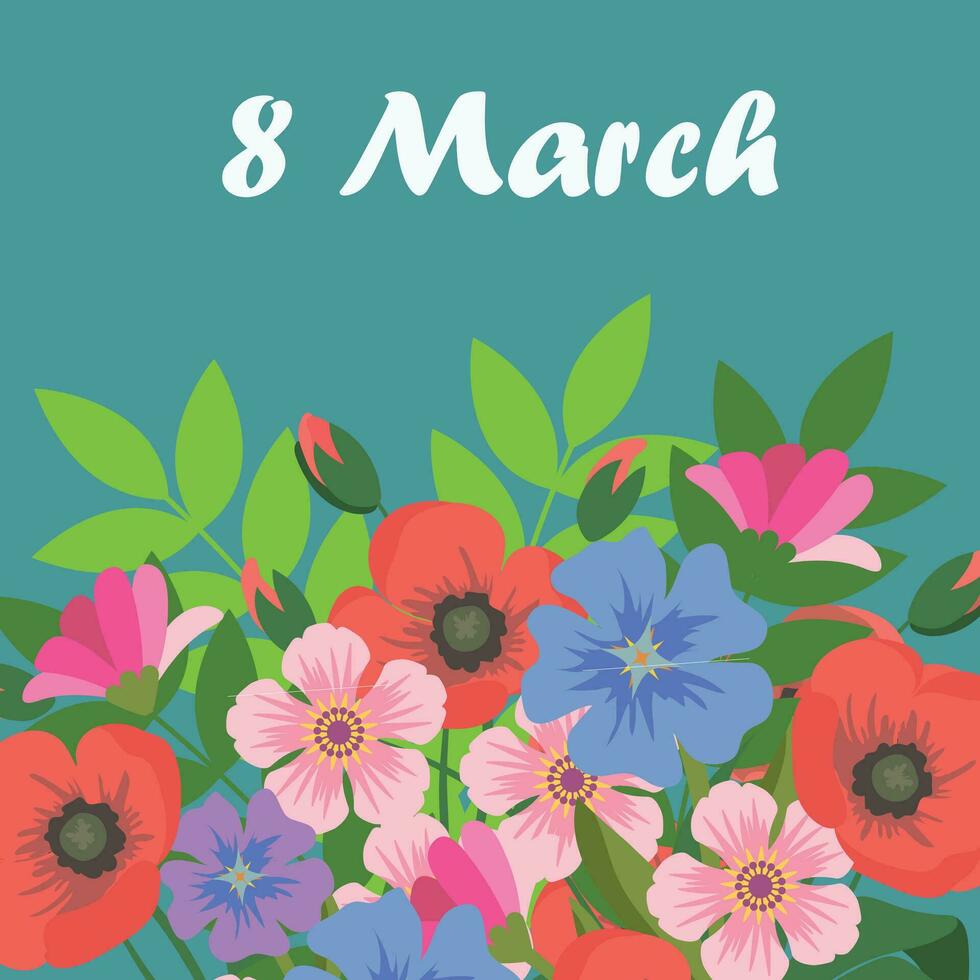 8 March. Trendy minimal spring poster with bright beautiful flowers and modern typography. Spring background, cover, sale banner, flyer design. Template for advertising, web, social media vector