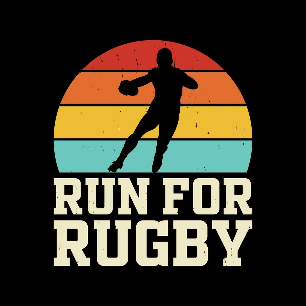 Run For Rugby Funny Rugby Player Coach Vintage Rugby Player T-shirt Design vector