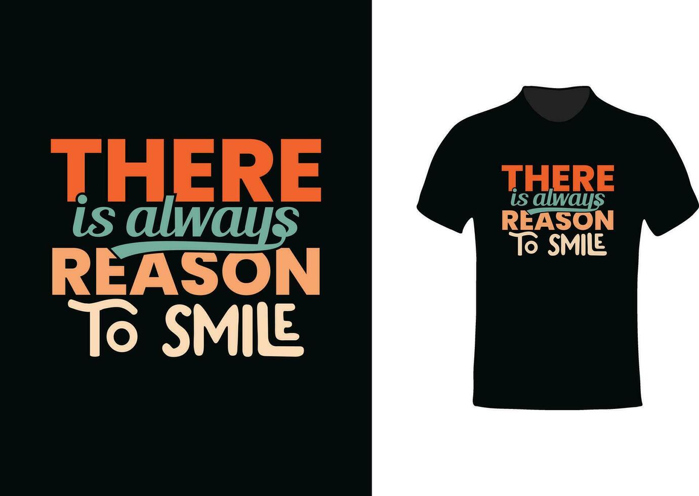 Positive typography t-shirt design template vector