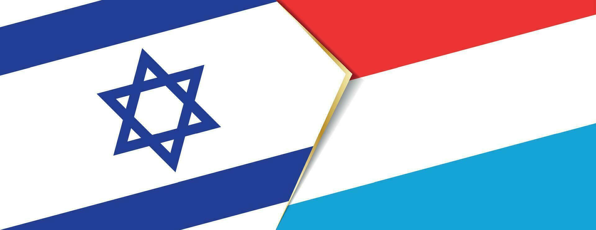 Israel and Luxembourg flags, two vector flags.