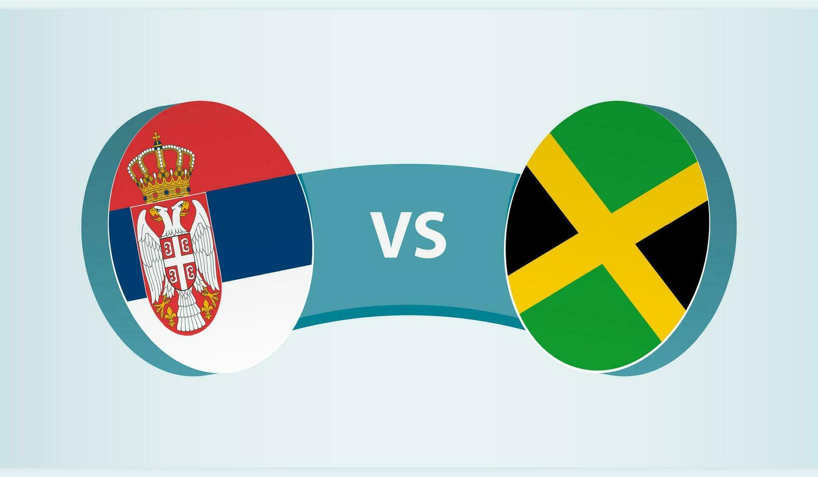 Serbia versus Jamaica, team sports competition concept. vector