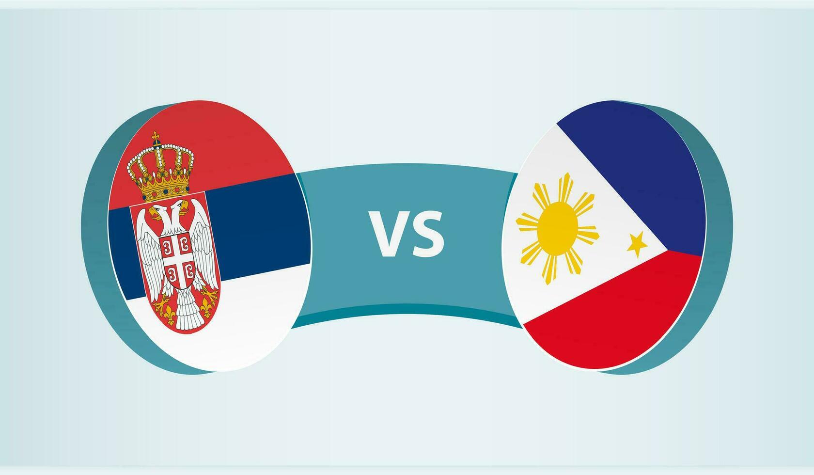 Serbia versus Philippines, team sports competition concept. vector