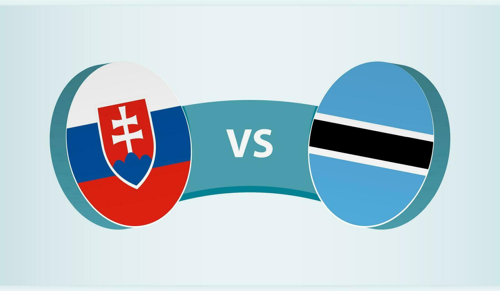 Slovakia versus Botswana, team sports competition concept. vector