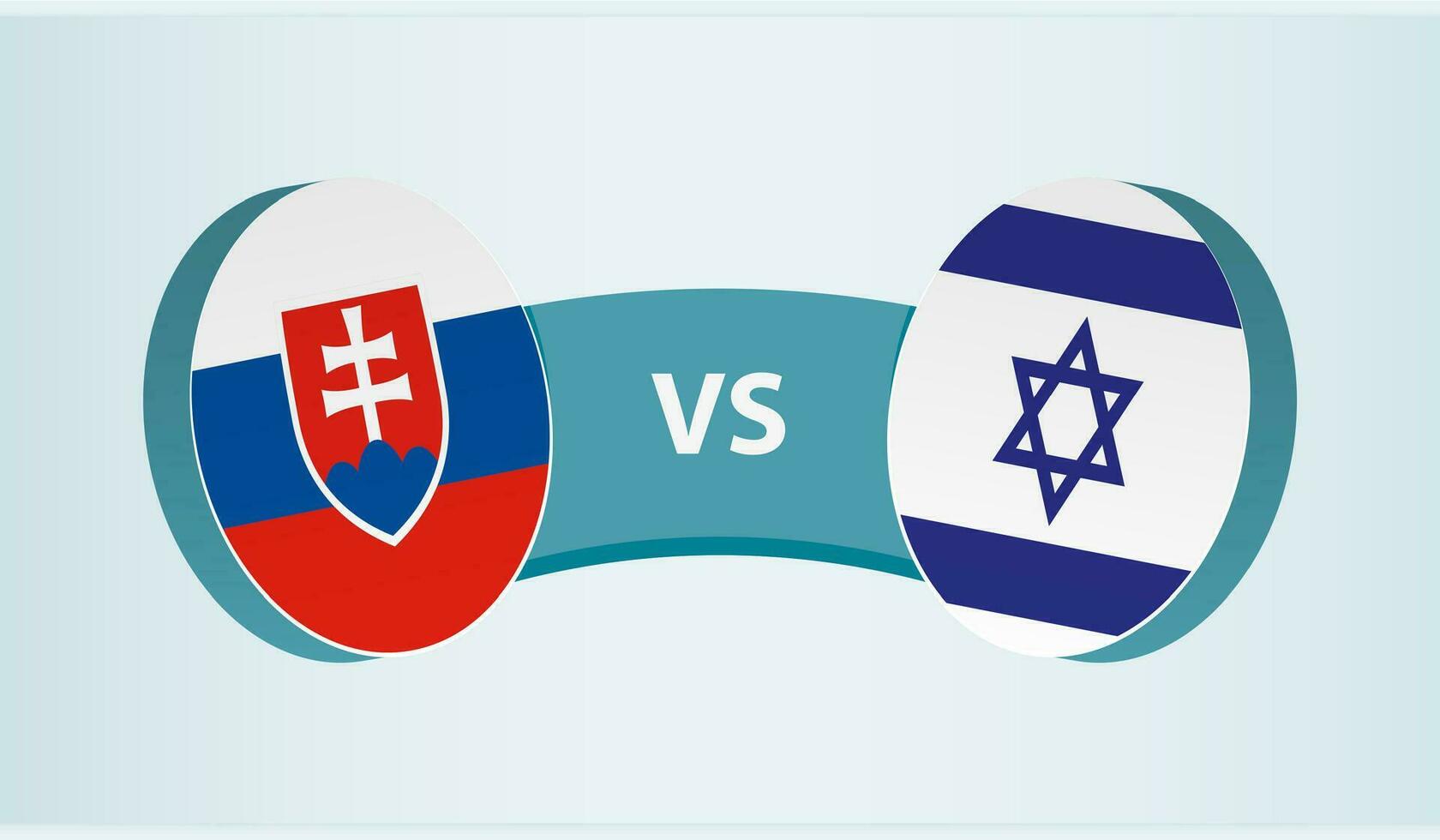 Slovakia versus Israel, team sports competition concept. vector