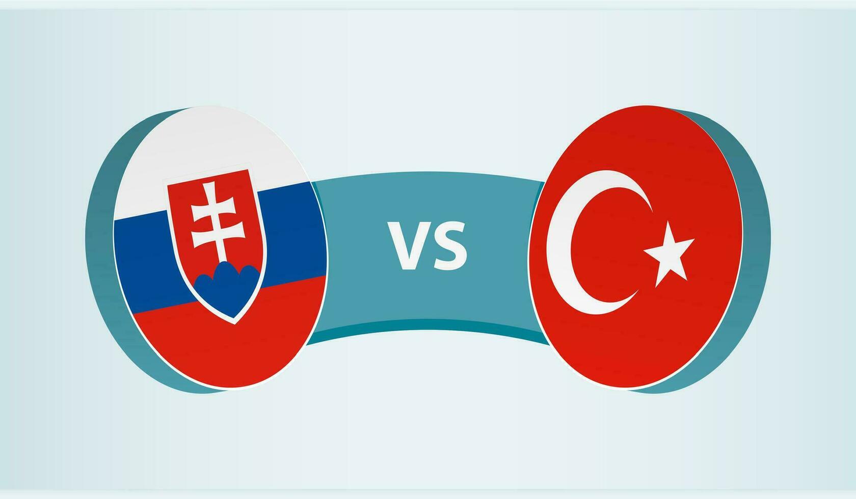 Slovakia versus Turkey, team sports competition concept. vector