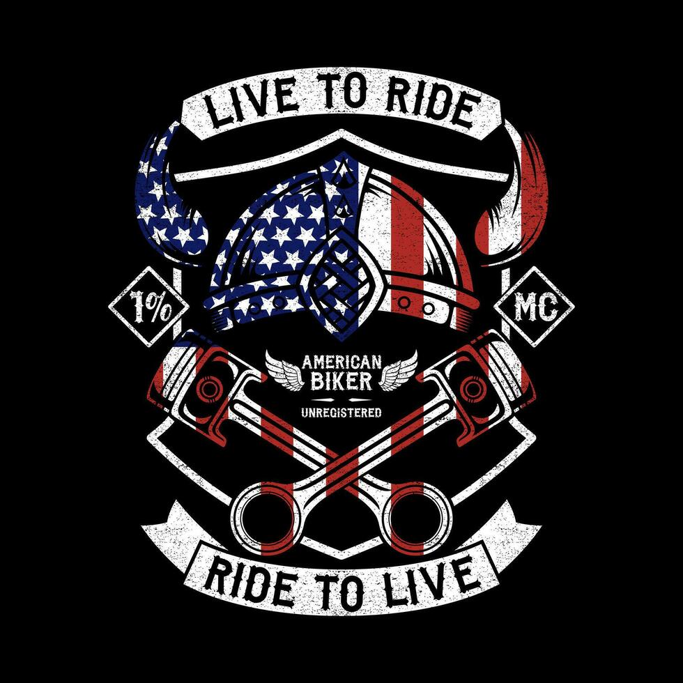 Illustration Biker Live To Ride Ride To Live vector