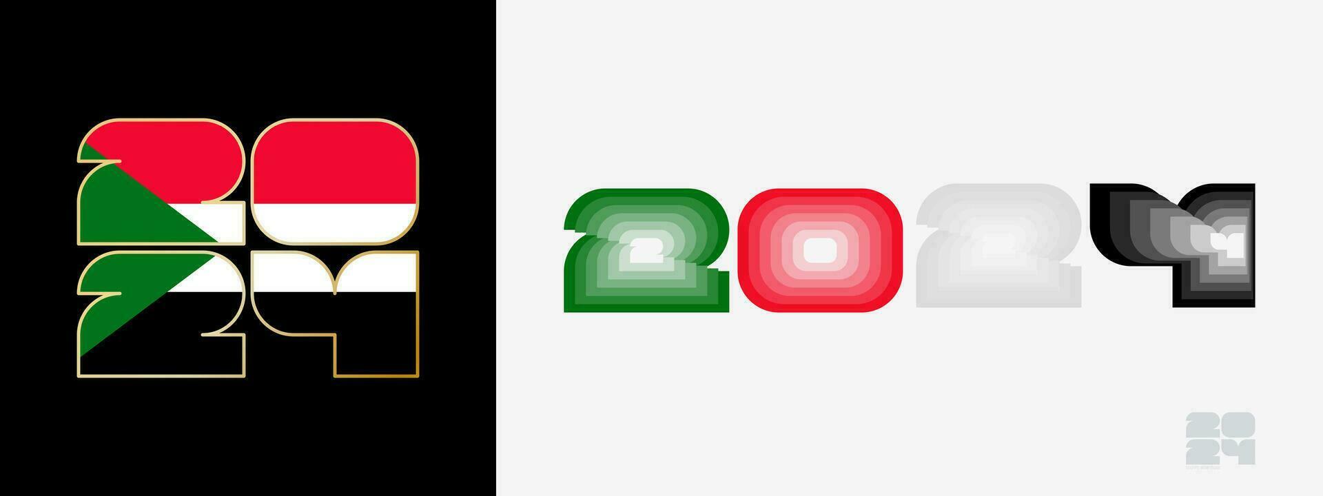 Year 2024 with flag of Sudan and in color palate of Sudan flag. Happy New Year 2024 in two different style. vector