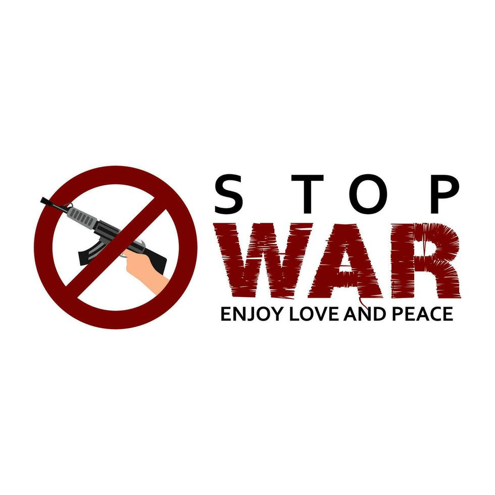 Stop war and freedom. Peace and love slogan vector