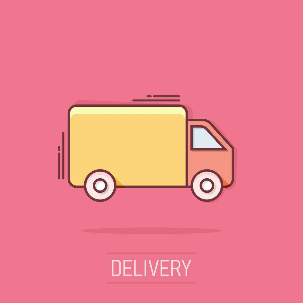 Vector cartoon truck, car icon in comic style. Fast delivery service shipping sign illustration pictogram. Car van business splash effect concept.