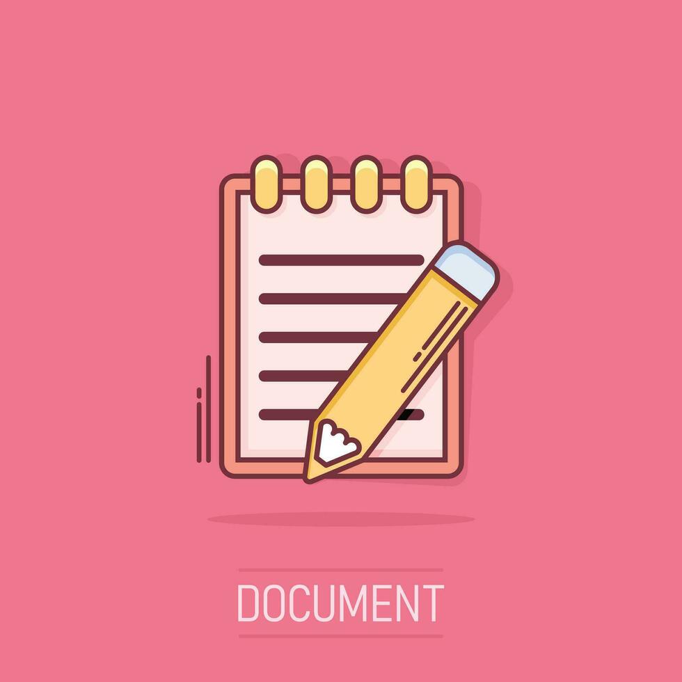 Vector cartoon document with pencil icon in comic style. Note with pen sign illustration pictogram. Notebook business splash effect concept.