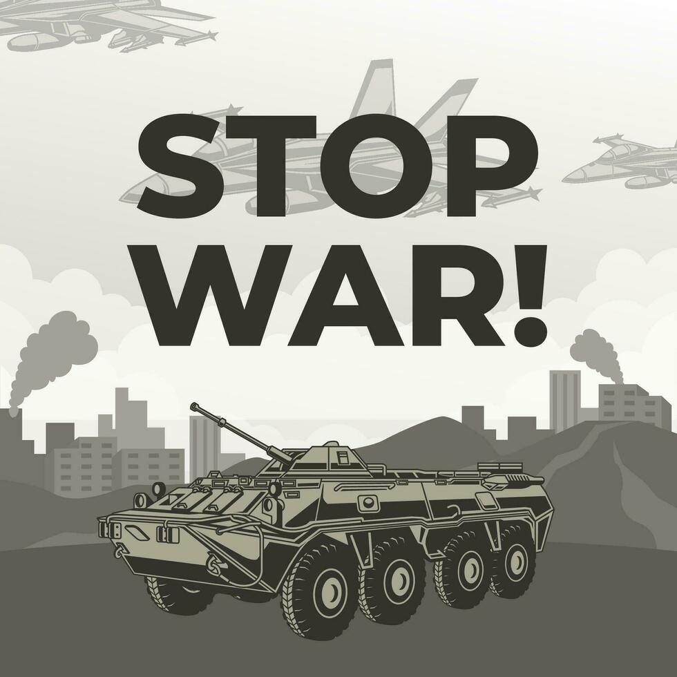 Vector illustration Stop the War. No war concept illustration background. Vector eps 10