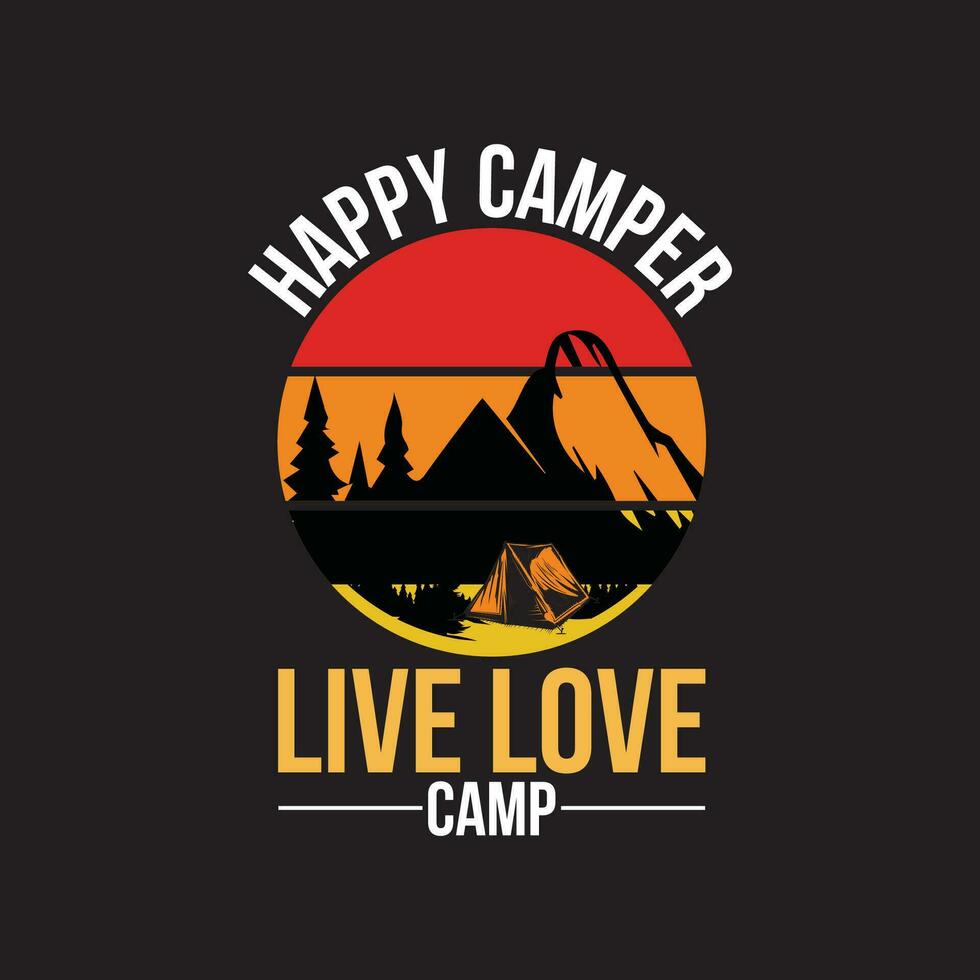 contento camper En Vivo amor acampar, cámping t camisa diseño vector