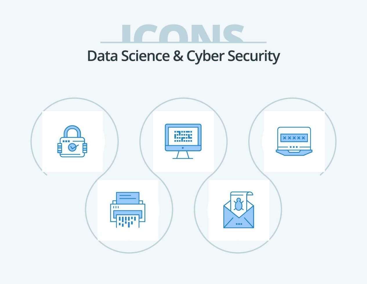 Data Science And Cyber Security Blue Icon Pack 5 Icon Design. secure. padlock. e-mail. lock. threat vector