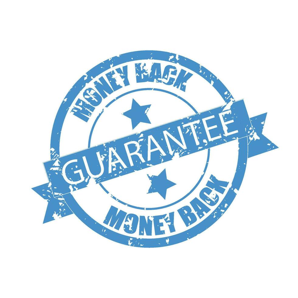 Guarantee money back stamp print. Imprint scratched, guarantee notification cash back, vector illustration