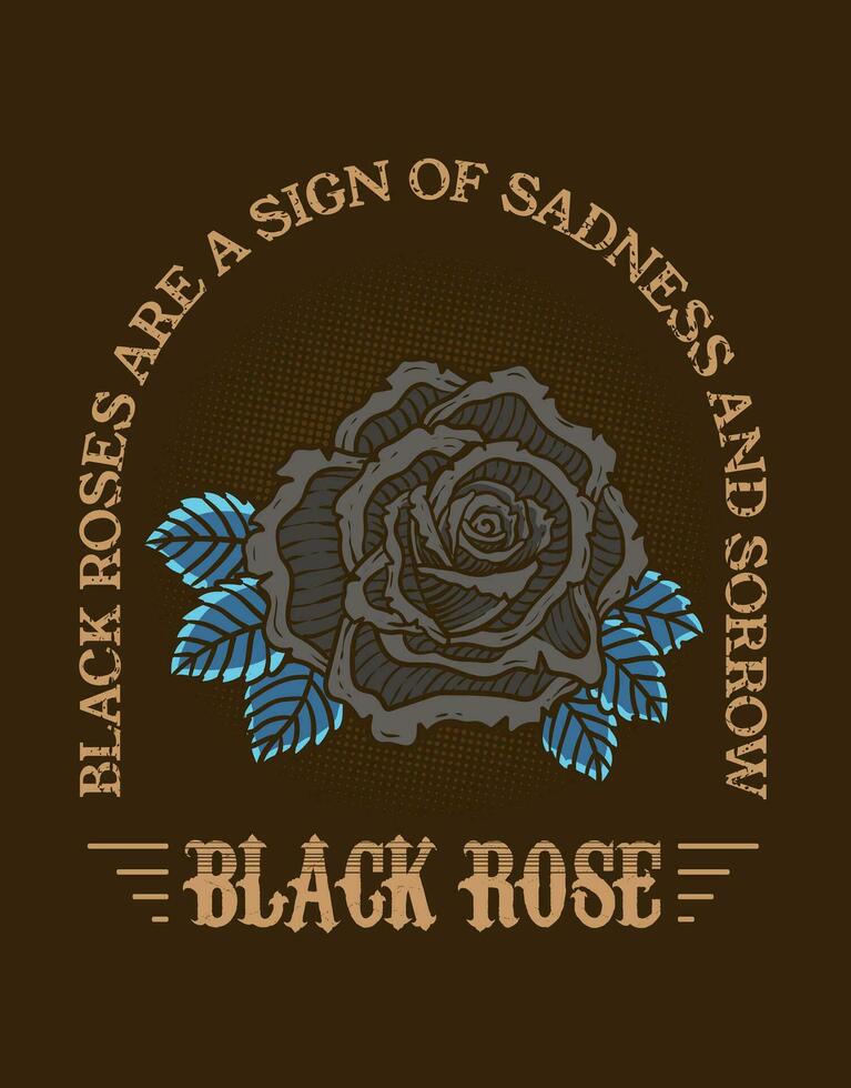 Illustration vintage black rose flower with quotes vector