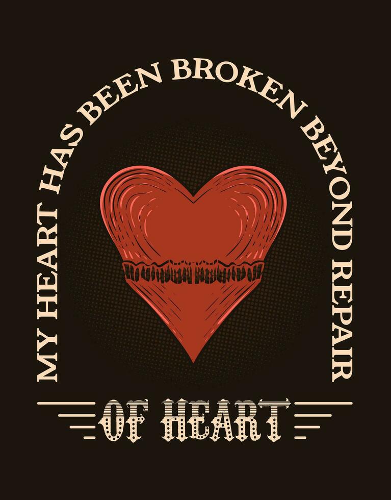 Illustration vintage broken heart with quotes vector