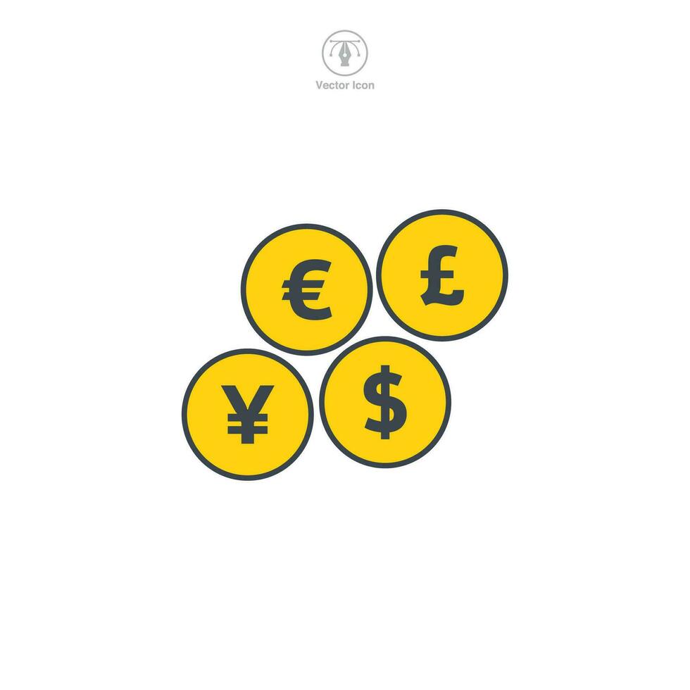 Coin Dollar, Euro, Pound, or Yen Icon symbol vector illustration isolated on white background
