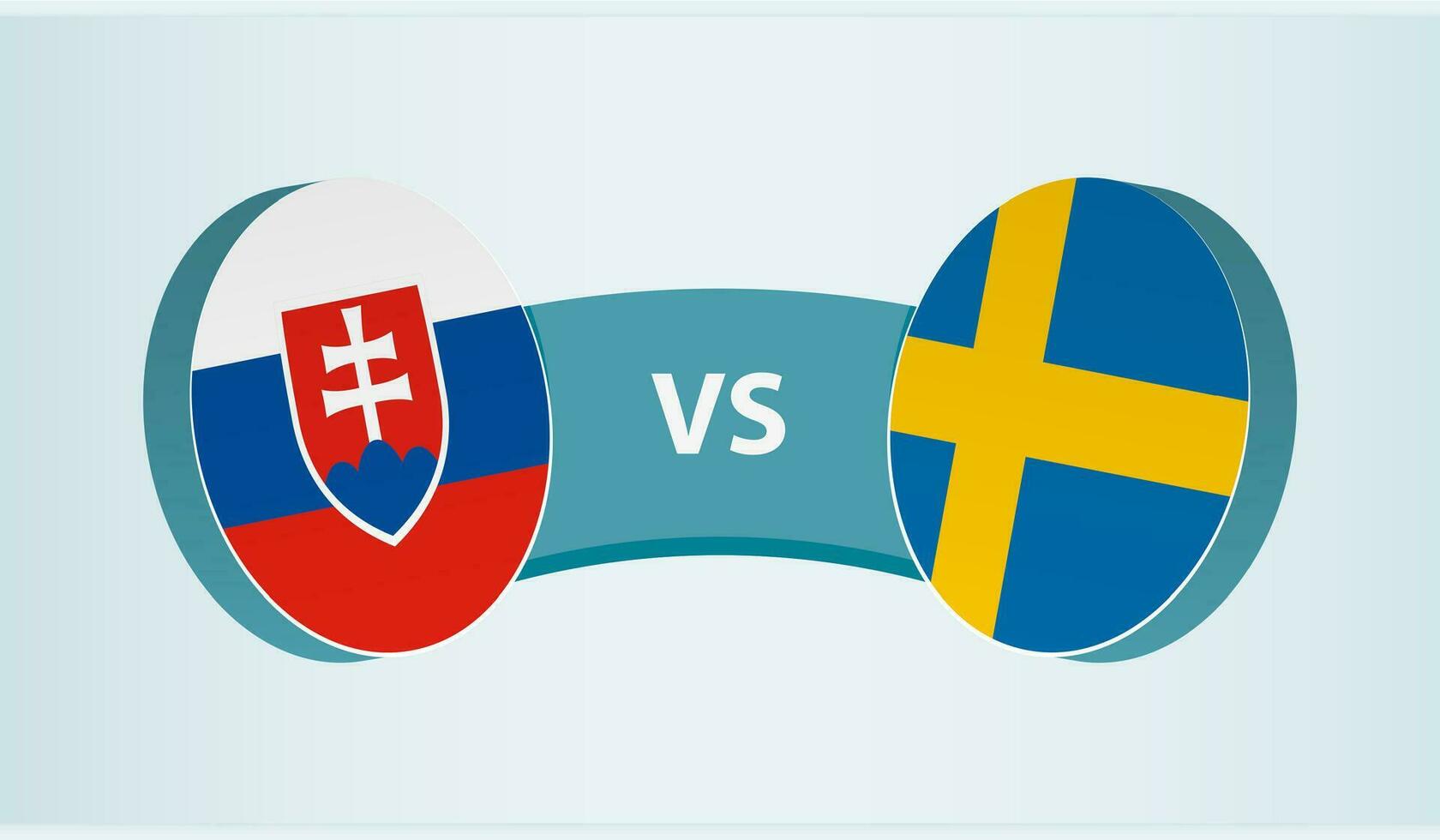 Slovakia versus Sweden, team sports competition concept. vector