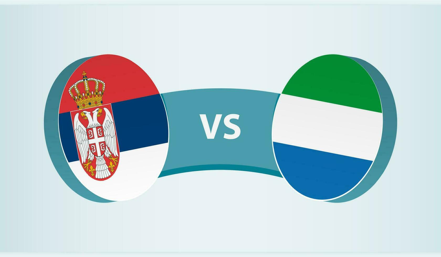 Serbia versus Sierra Leone, team sports competition concept. vector