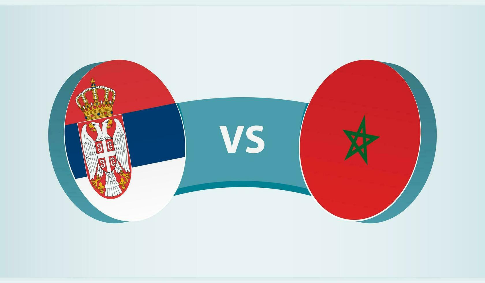 Serbia versus Morocco, team sports competition concept. vector