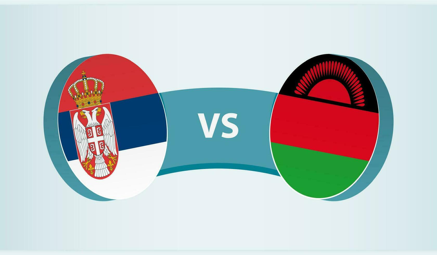 Serbia versus Malawi, team sports competition concept. vector
