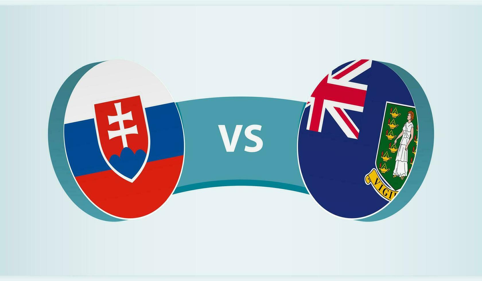 Slovakia versus British Virgin Islands, team sports competition concept. vector