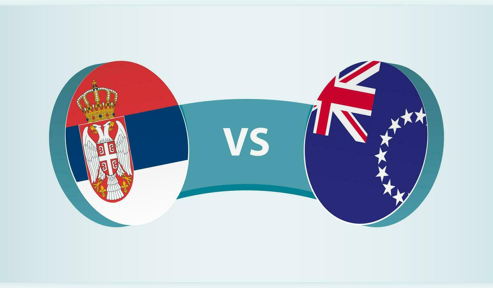 Serbia versus Cook Islands, team sports competition concept. vector