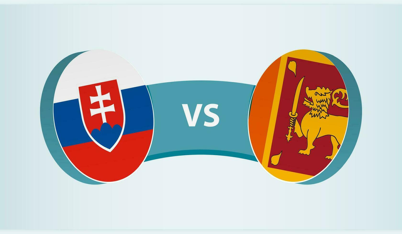 Slovakia versus Sri Lanka, team sports competition concept. vector
