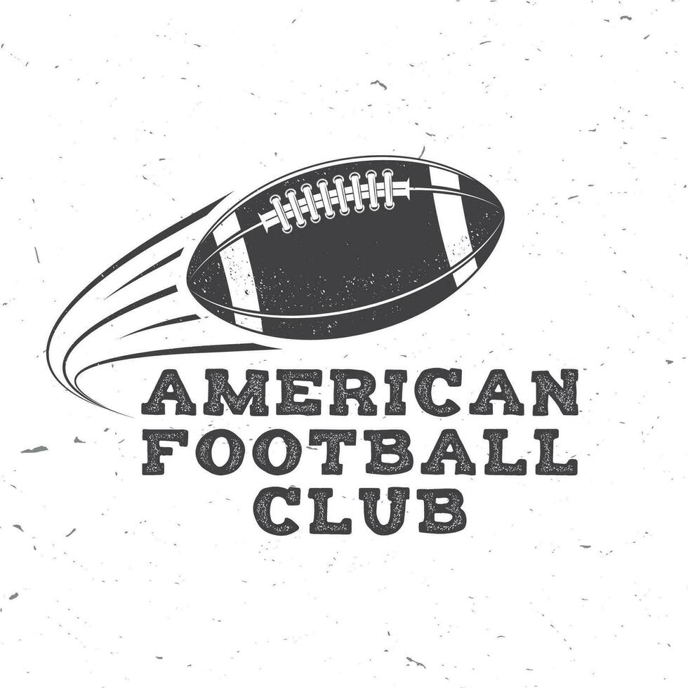 American football or rugby club badge. Vector. Concept for shirt, logo, print, stamp, tee, patch. Vintage typography design with flying american football ball silhouette vector