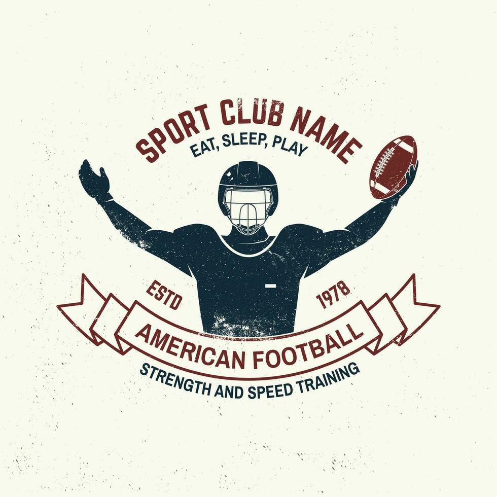 American football or rugby club badge. Vector . Concept for shirt, logo, print, stamp, tee, patch. Vintage typography design with american football sportsman player silhouette