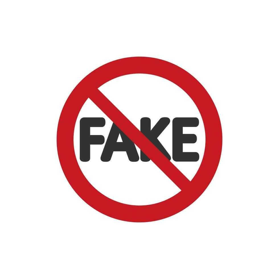 Stop fake icon. The red prohibiting circle false information symbol. Sign placard vector. vector