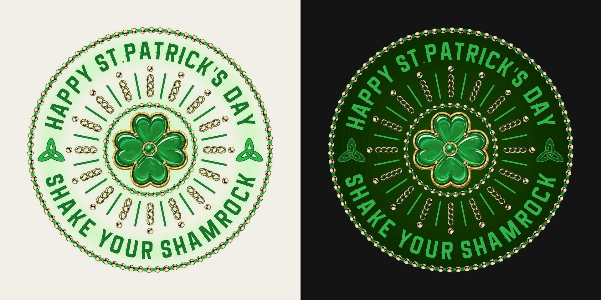 circular S t patricks día etiqueta con cuatro hojas trébol trébol, dorado cadenas, rosario, texto. trébol me gusta joyería encanto hecho de verde esmalte en dorado marco. Clásico ilustración en lujo estilo vector