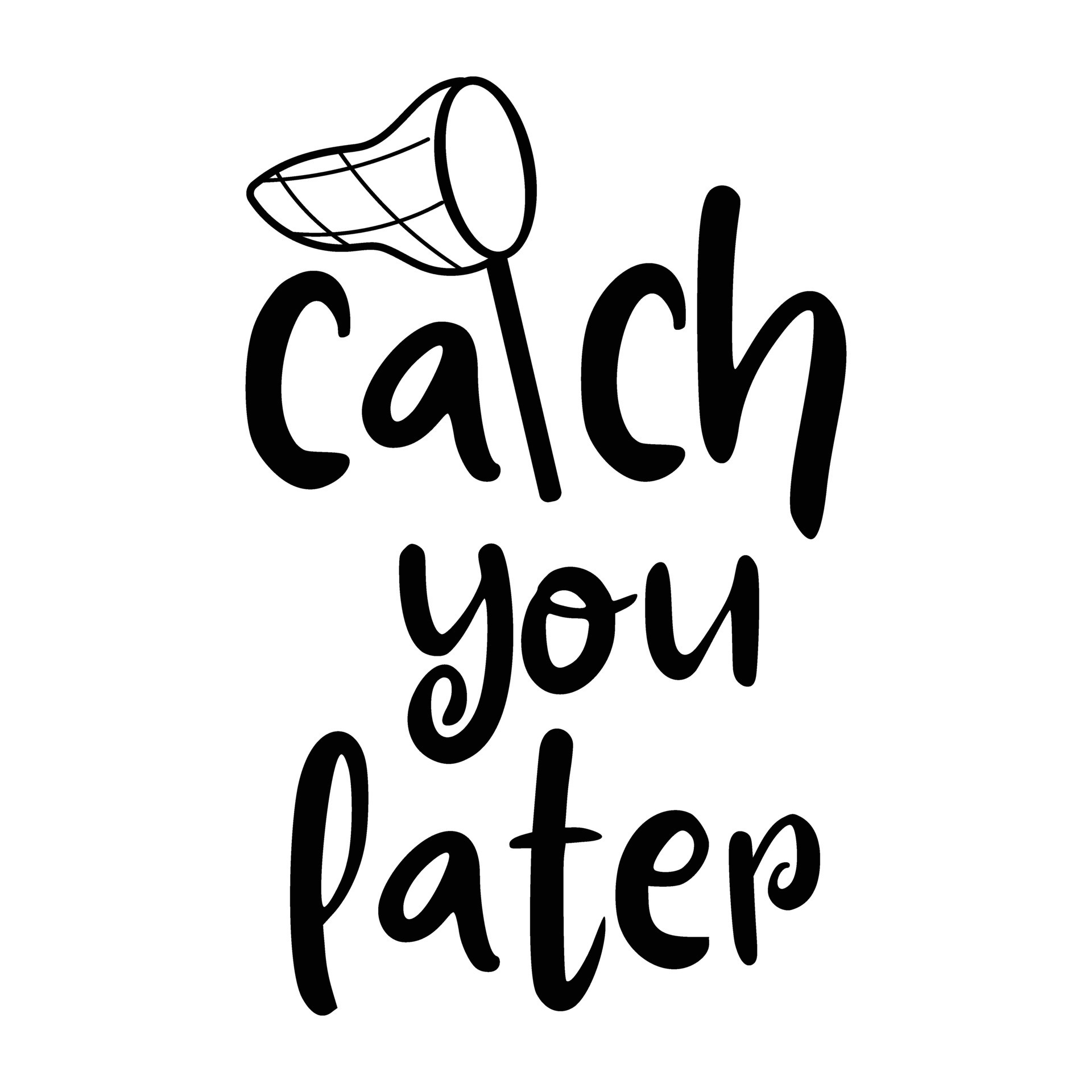 Catch You Later 35017938 Vector Art at Vecteezy