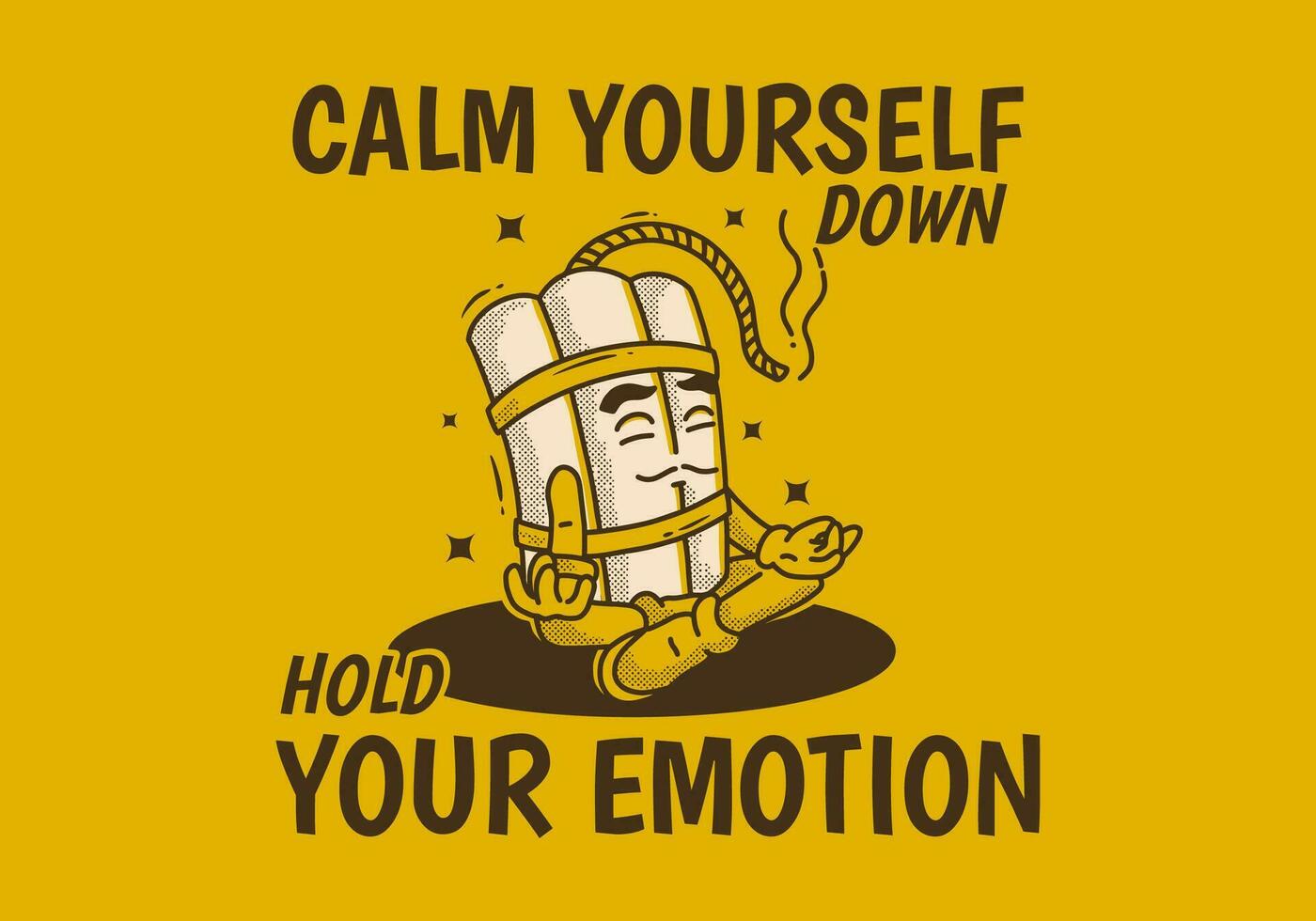 Calm yourself down hold your emotion. Character design of tnt dynamite in meditation pose vector