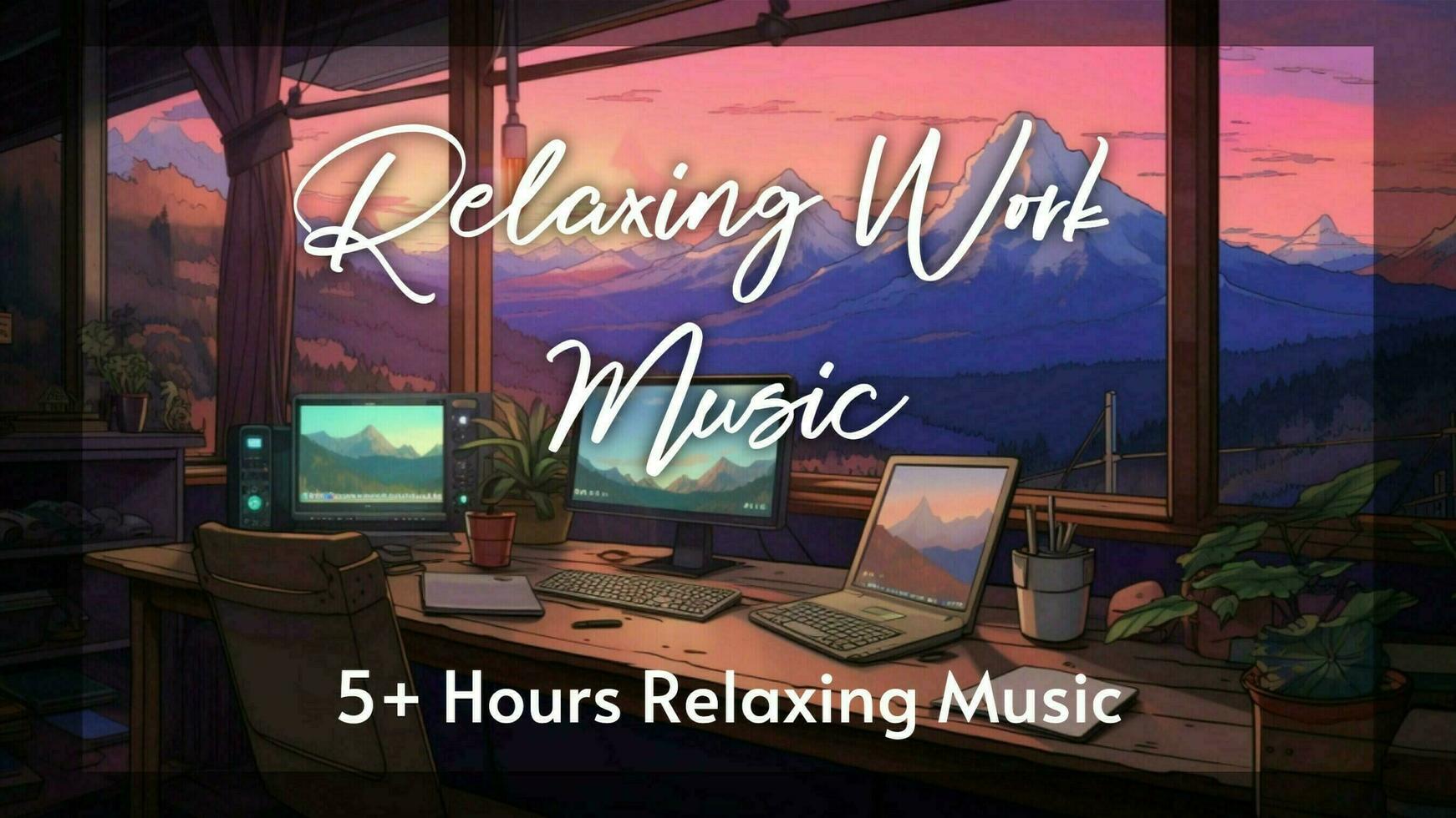 Relaxing Work Music for Youtube Thumbnail template