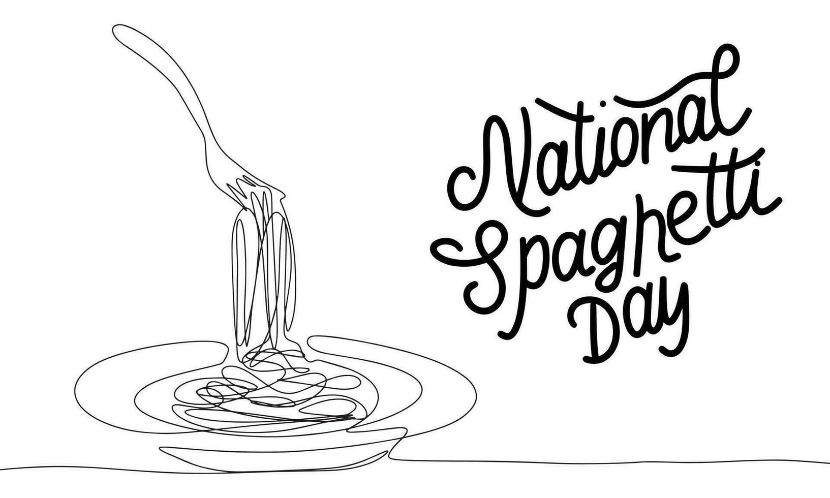 National Spaghetti Day banner. Handwriting lettering National Spaghetti Day text and line art fork with spaghetti in plate. Hand drawn vector art.