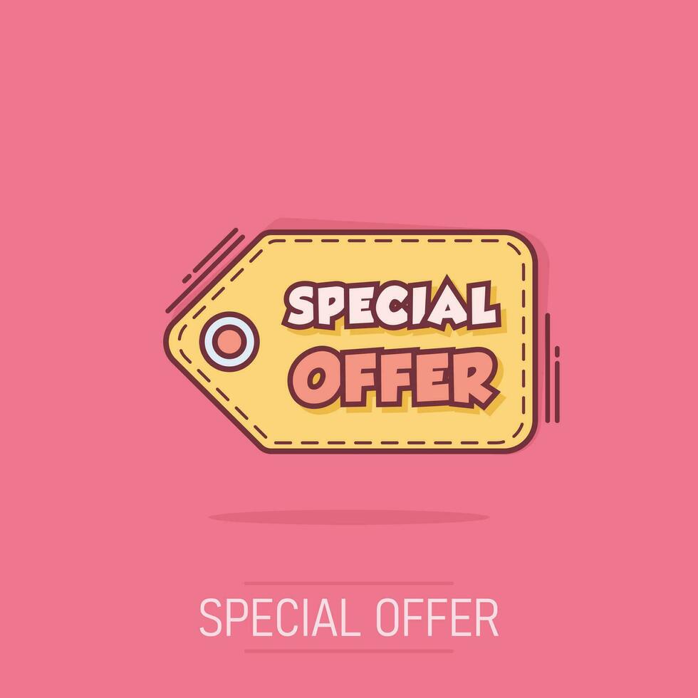 Vector cartoon special offer banner icon in comic style. Badge shopping illustration pictogram. Special offer business splash effect concept.