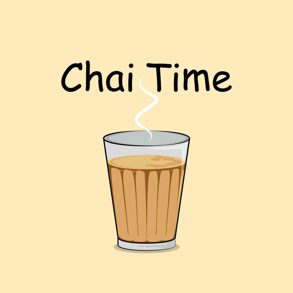 Chai Time text with indian tea glass vector illustration